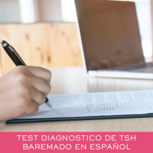 TEST DIAGNOSTICO DE TSH BAREMADO EN ESPAÑOL