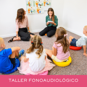 TALLER FONOAUDIOLÓGICO