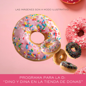 Programa de Estimulación del Sonido /D/ — “Dino y Dina en la tienda de donas”
